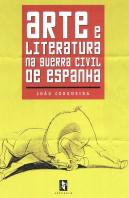 Arte e Literatura na Guerra Civil de Espanha