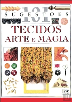 Bertrand.pt - Arte e Magia - Tecidos