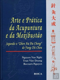 Bertrand.pt - Arte e Prática da Acupuntura e da Moxibustão