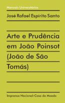 Arte e Prudência em João Poinsot (João de São Tomás)
