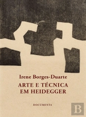 Arte e Técnica em Heidegger