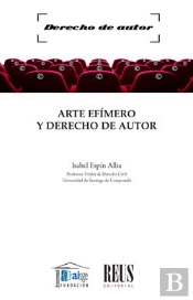 Arte Efimero Y Derecho De Autor