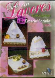 Arte em Lavores e Aplicações: Especial Cozinha
