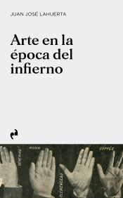 Arte En La Epoca Del Infierno