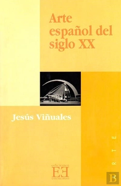 Bertrand.pt - Arte Español Del Siglo Xx
