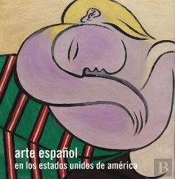 Bertrand.pt - Arte Español En Los Estados Unidos De América