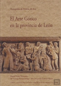 Bertrand.pt - Arte Gotico En La Provincia De Leon, El