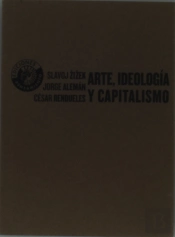 Arte, Ideología Y Capitalismo