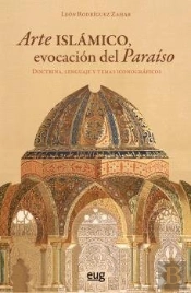 Arte Islamico, Evocacion Del Paraiso