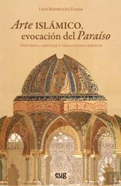 Bertrand.pt - Arte Islamico, Evocacion Del Paraiso