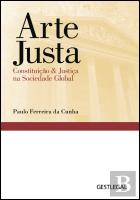 Arte Justa - Constituição & Justiça na Sociedade Global