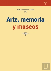 Arte, Memoria Y Museos