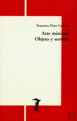 Bertrand.pt - Arte Minimal. Objeto Y Sentido