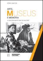 Arte, Museus e Memória
