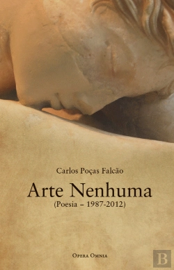 Bertrand.pt - Arte Nenhuma (Poesia - 1987-2012)