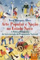 Arte Popular e Nação no Estado Novo