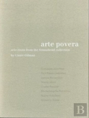 Arte Povera Â€“ Selections From The Sonnabend Collection