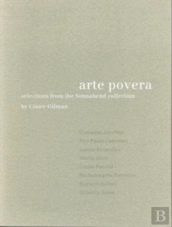 Bertrand.pt - Arte Povera Â€“ Selections From The Sonnabend Collection