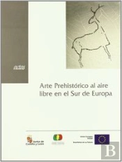 Arte Prehistórico Al Aire Libre En El Sur De Europa