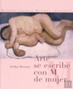 Bertrand.pt - Arte Se Escribe Con M De Mujer