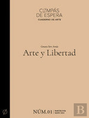 Arte Y Libertad/Art I Llibertat
