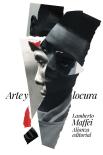 Arte Y Locura