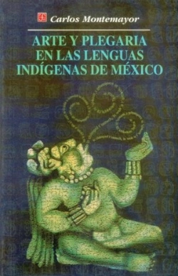 Bertrand.pt - Arte Y Plegaria En Las Lenguas Indigenas De Mexico 