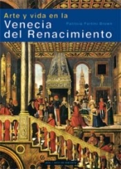Arte Y Vida En La Venecia Del Renacimiento