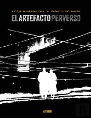 Artefacto Perverso, El