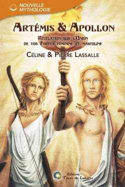 Bertrand.pt - Artémis & Apollon ; Révélation Sur L'Union De Vos Forces Féminine Et Masculine