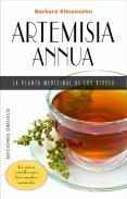 Artemisia Annua La Planta Medicinal De Los Dioses