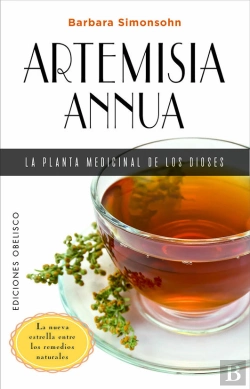 Bertrand.pt - Artemisia Annua La Planta Medicinal De Los Dioses
