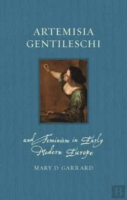 Bertrand.pt - Artemisia Gentileschi And Feminism In Early Modern Europe