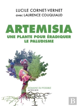 Bertrand.pt - Artemisia ; Une Plante Pour Éradiquer Le Paludisme