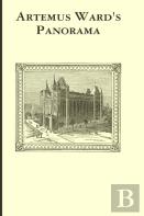Artemus Ward'S Panorama