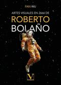Artes Visuales En 2666 De Roberto Bolaño