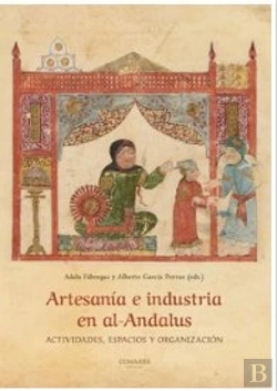 Bertrand.pt - Artesania E Industria En Al-Andalus