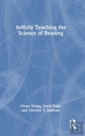 Artfully Teaching The Science Of Reading