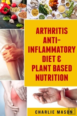 Bertrand.pt - Arthritis Anti Inflammatory Diet & Plant Based Nutrition