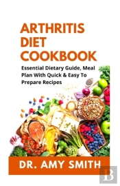 Arthritis Diet Cookbook