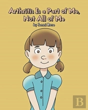 Arthritis Is A Part Of Me, Not All Of Me