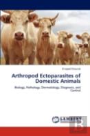 Arthropod Ectoparasites Of Domestic Animals