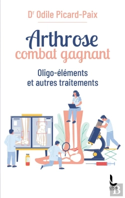 Bertrand.pt - Arthrose, Combat Gagnant : Oligo-Éléments Et Autres Traitements