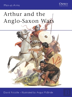 Bertrand.pt - Arthur And The Anglo-Saxon Wars
