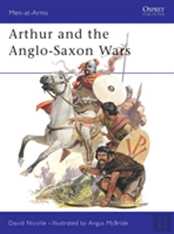 Bertrand.pt - Arthur And The Anglo-Saxon Wars