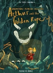 Arthur And The Golden Rope