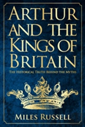 Arthur And The Kings Of Britain