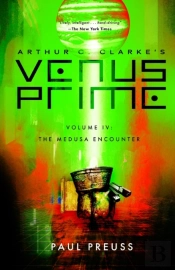 Arthur C. Clarke'S Venus Prime 4-The Medusa Encounter