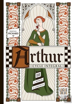 Bertrand.pt - Arthur, Cycle Intégral Tome 3 : L'Automne : Le Roman De Lancelot