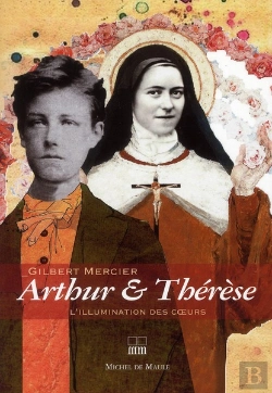 Bertrand.pt - Arthur & Thérèse, L'Illumination Des Coeurs